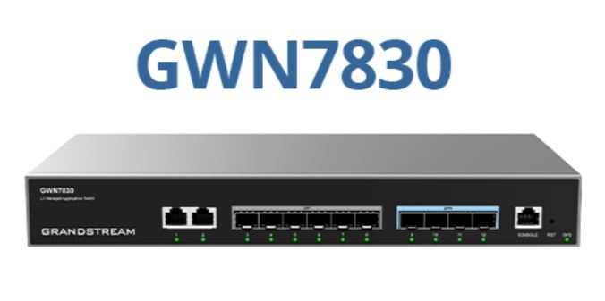 6947273704713 Grandstream GWN7830 Enterprise Layer 3 Managed Aggregation Switch, 6 x SFP, 4 x SFP+, 2 x GigE