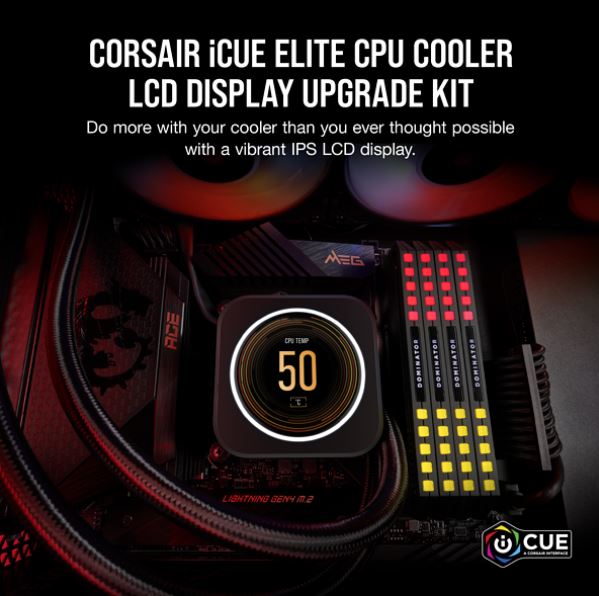 [840006646198] 840006646198 Corsair iCUE ELITE CPU Cooler LCD Display Upgrade Kit transforms your CORSAIR ELITE CAPELLIX CPU cooler into a personalized dashboard Display
